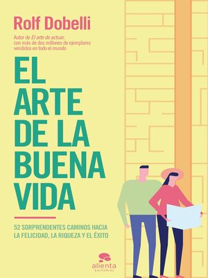 cover image of El arte de la buena vida (Edición española)